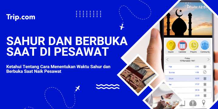 Tips Menjalankan Puasa Saat Naik Pesawat | Trip.com