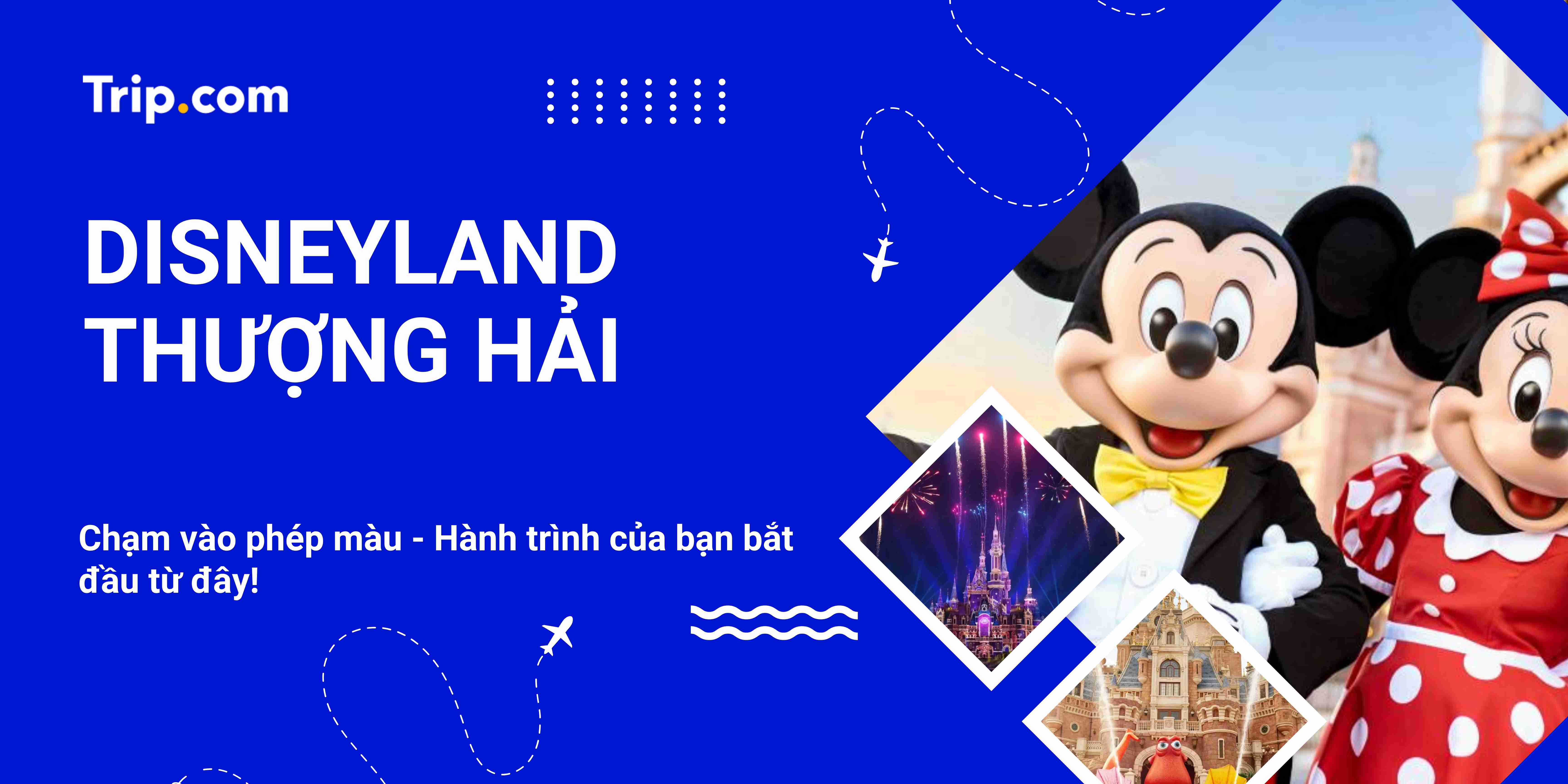 Disneyland Thượng Hải: Hướng Dẫn Chi Tiết Từ A Đến Z Cho Du Khách Việt