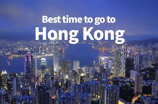 Best Time to Go to Hong Kong: Climate, Activities & Tips