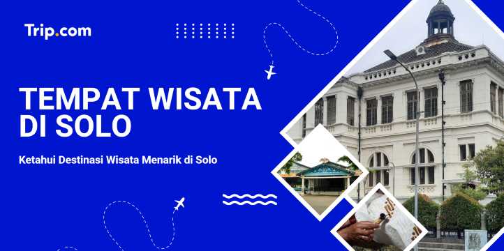 Tempat wisata Solo