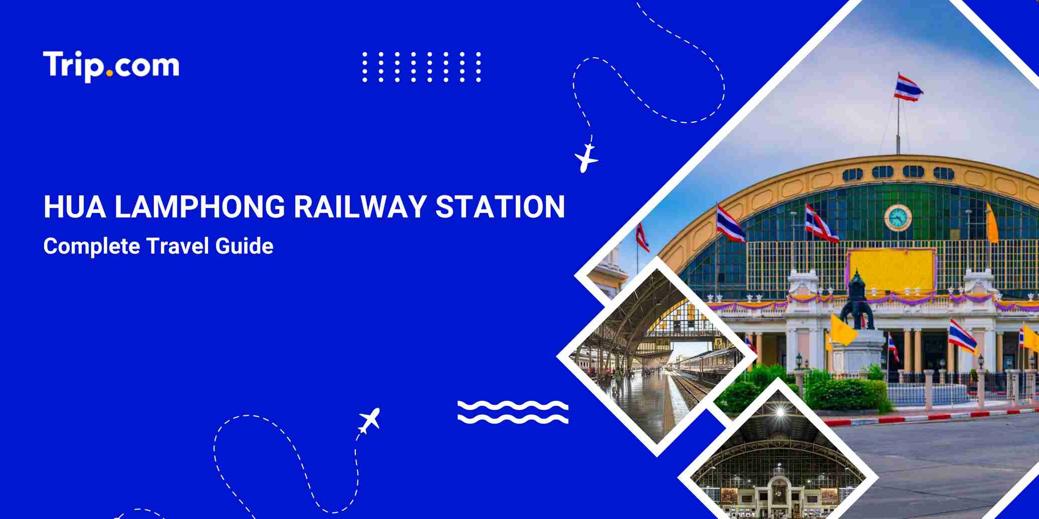 Hua Lamphong Railway Station