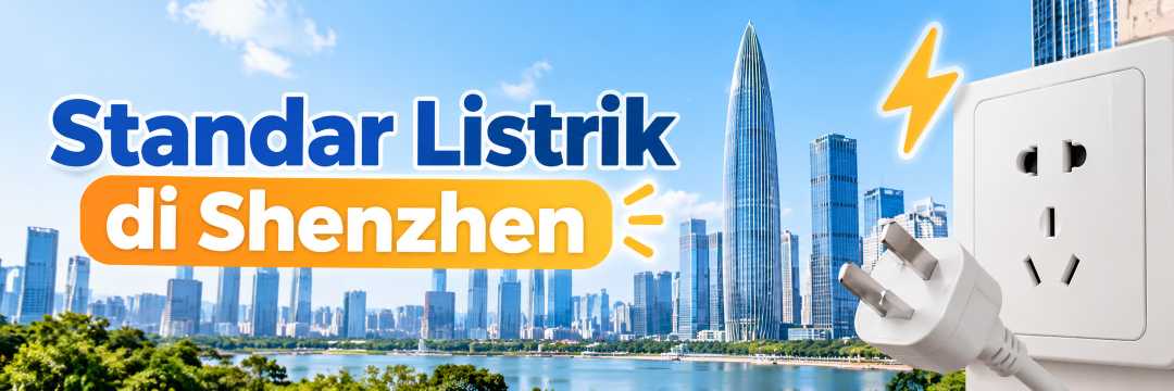 Standar Listrik di Shenzhen