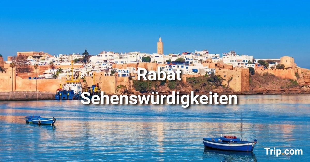 Sehenswürdigkeiten & Top-Aktivitäten in Rabat