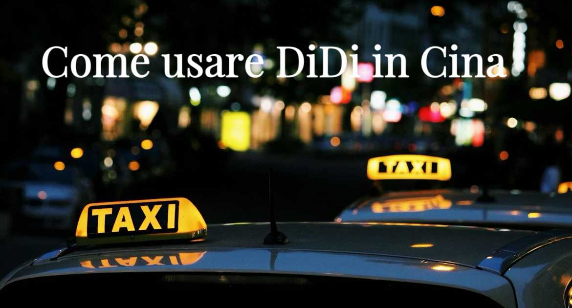 Come usare DiDi in Cina