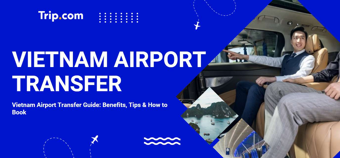 Vietnam Airport Transfer