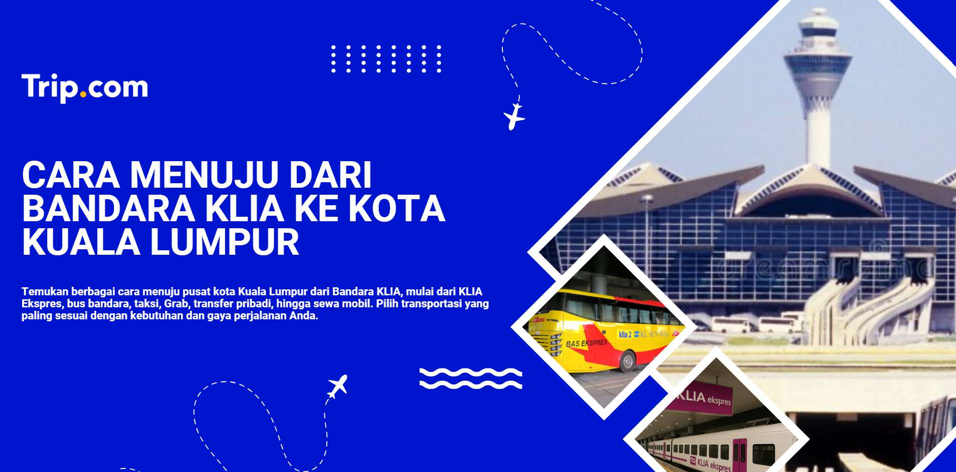cara menuju dari bandara klia ke kota kuala lumpur