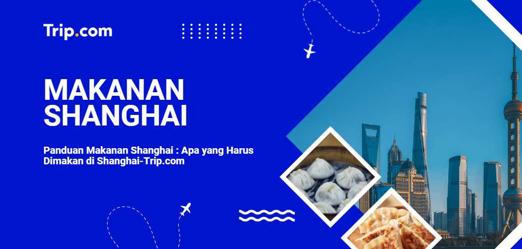 makanan khas shanghai