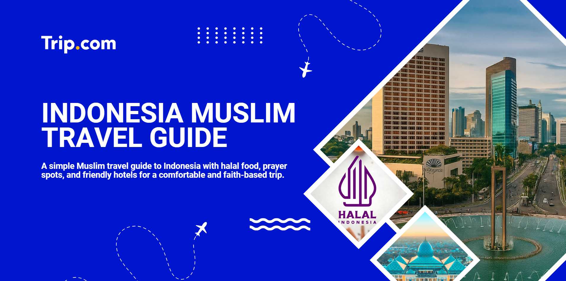 indonesia muslim travel guide