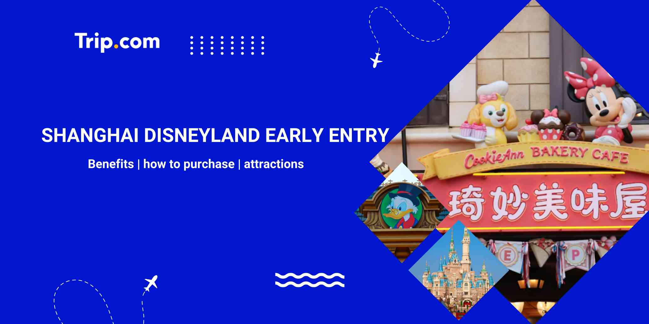 How to Use Shanghai Disneyland Early Entry to Beat the Crowds? | Trip.com