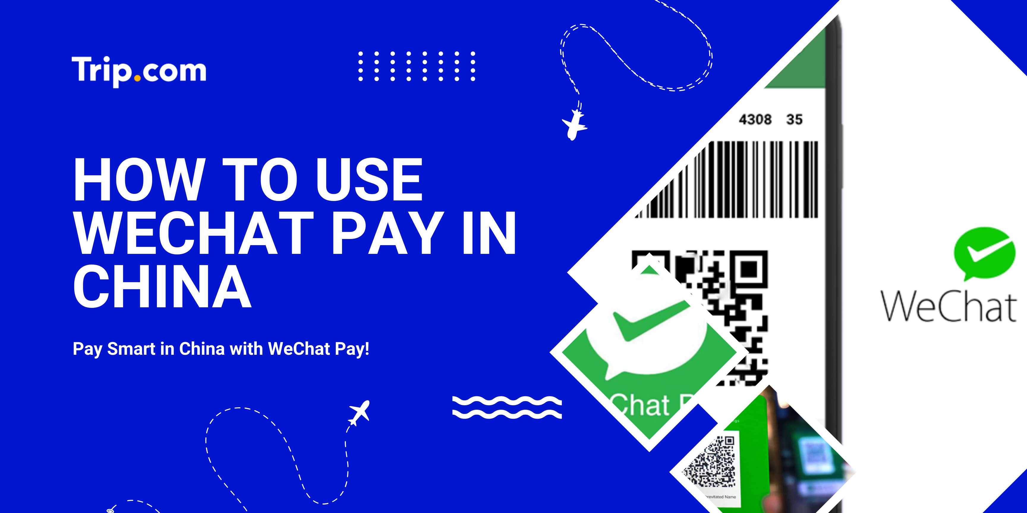 How to Use WeChat Pay in China as Singaporean Travellers 2026 | Trip.com