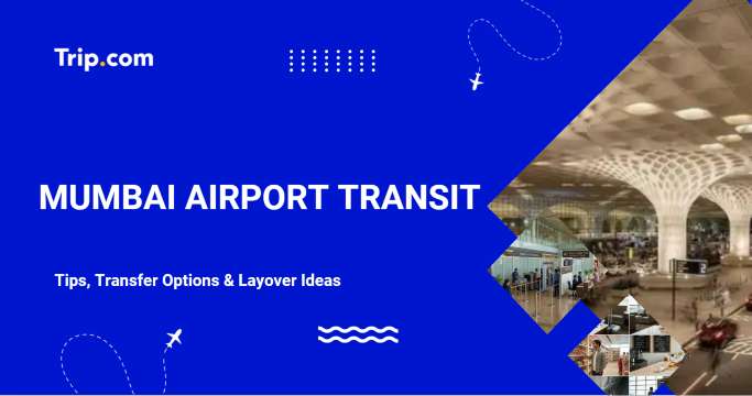Mumbai Airport Transit