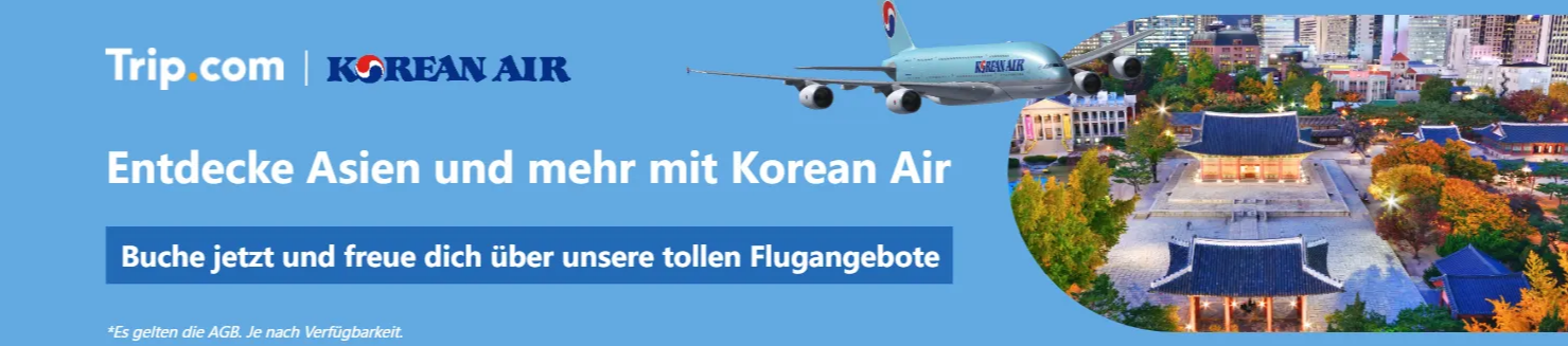 Fliege nach Asien mit Korean Air