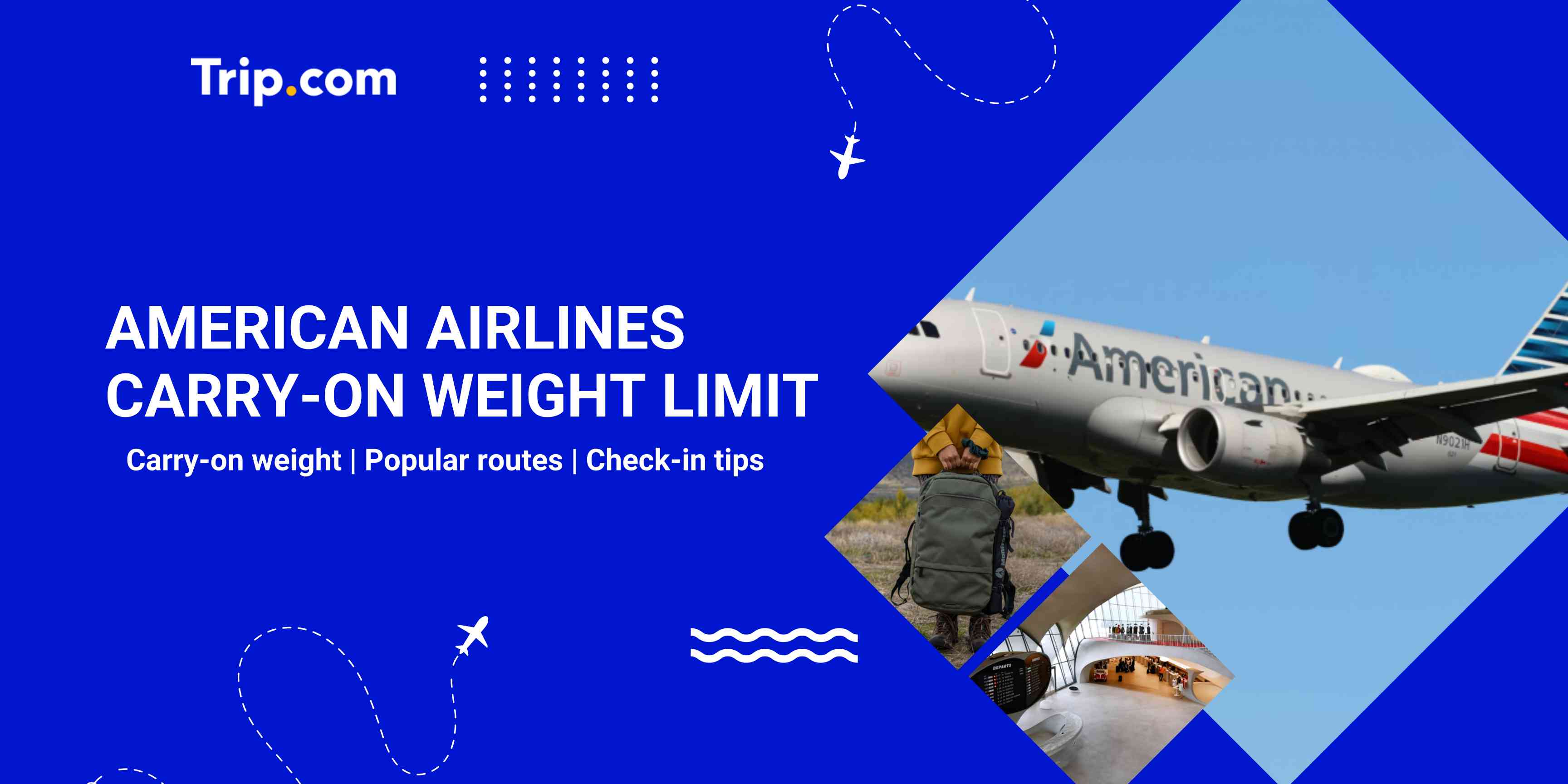 Is There a Weight Limit for Carry-on Bags American Airlines? | Trip.com