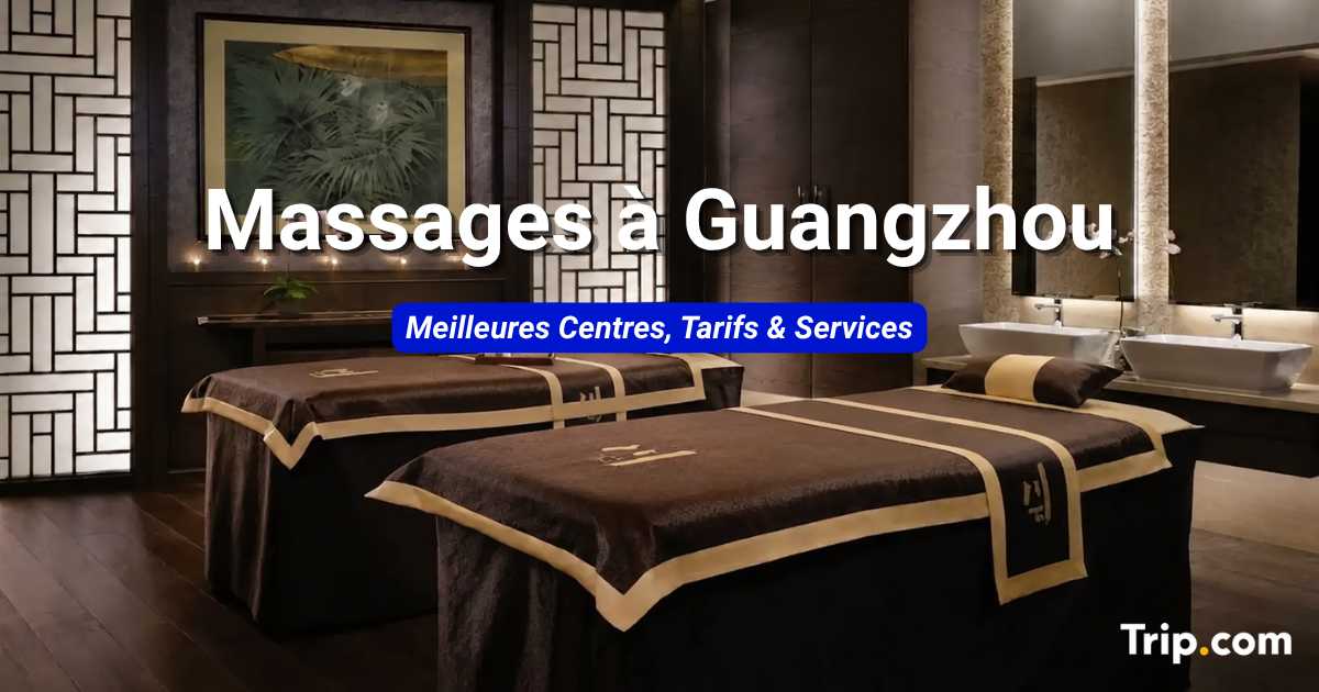 Massages à Guangzhou