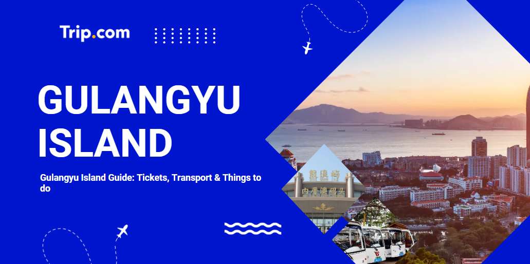 Gulangyu Island Guide 2026: Transportation, Attractions, Hotels, Food Recommendations | Trip.com