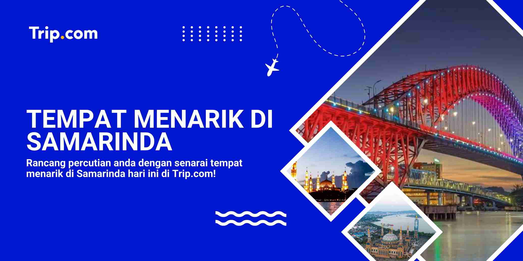 Panduan Lengkap: 15 Tempat Menarik di Samarinda Untuk Percutian Borneo Anda