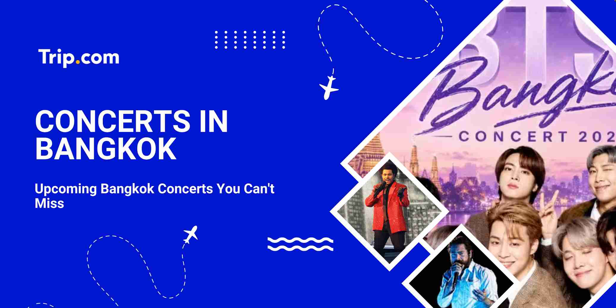 Must-See Concerts in Bangkok 2026–2027: Schedule, Dates, and Tickets | Trip.com