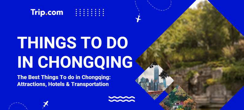 Things to do in Chongqing
