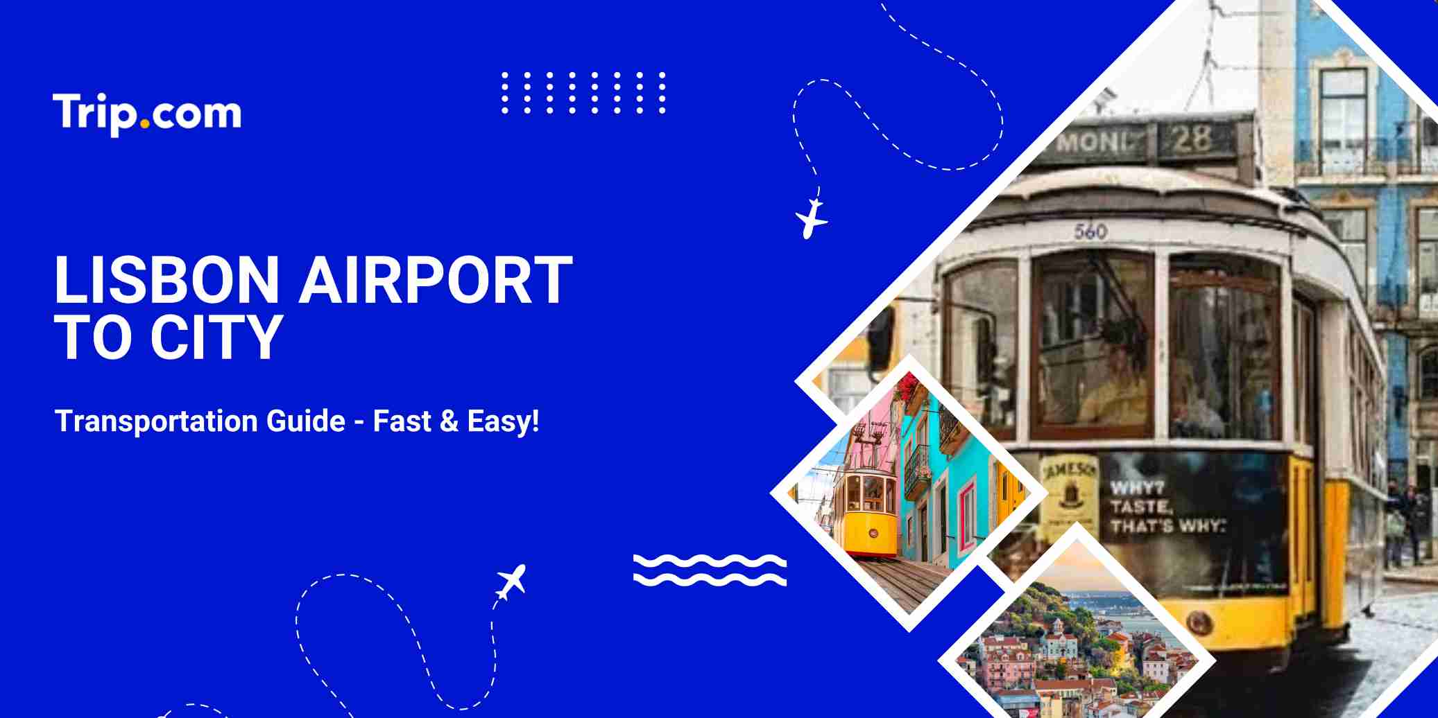 Lisbon Airport to City Center :Transport Options, Cost & Duration