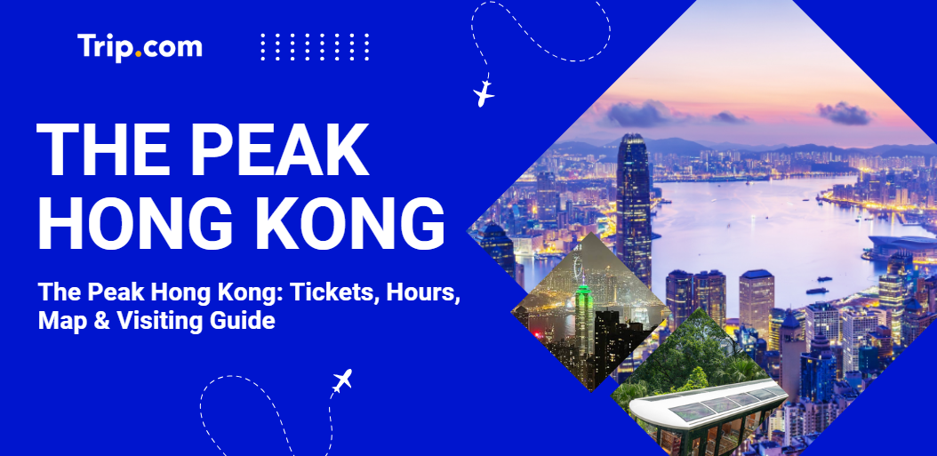 The Peak Hong Kong Guide