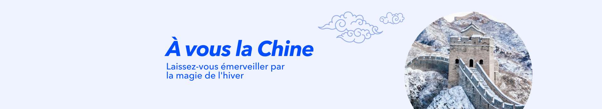 À vous la Chine