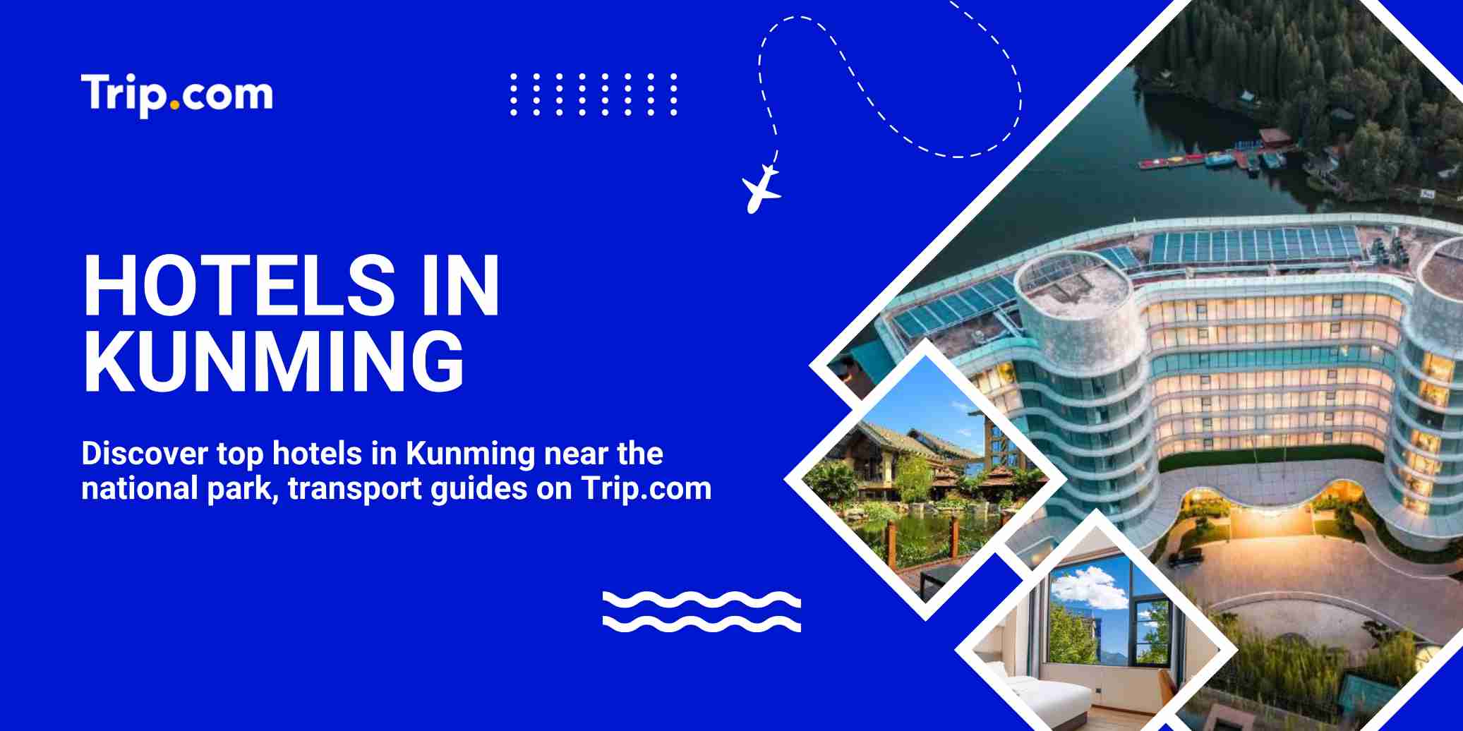 Where to Stay in Kunming: Best Hotels & Neighborhoods | Trip.com