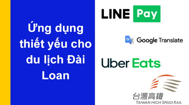 ứng dụng thiết yếu cho du lịch Đài Loan