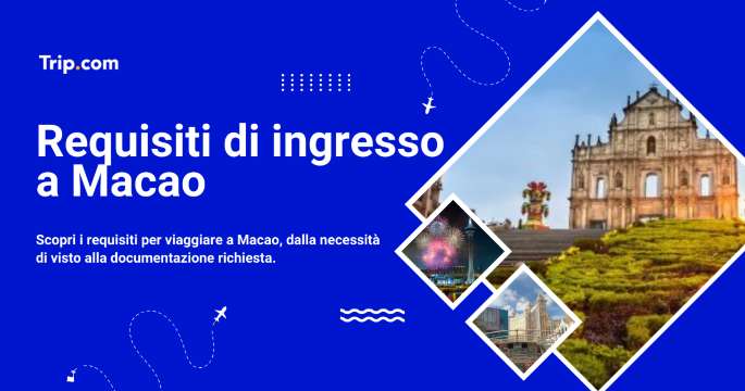 requisiti di ingreasso a macao