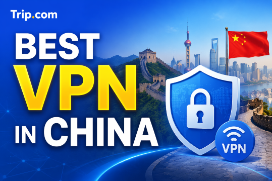 Best VPN in China