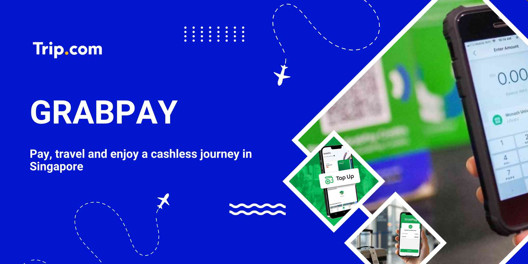 GrabPay in Singapore: Everything You Need to Know | Trip.com
