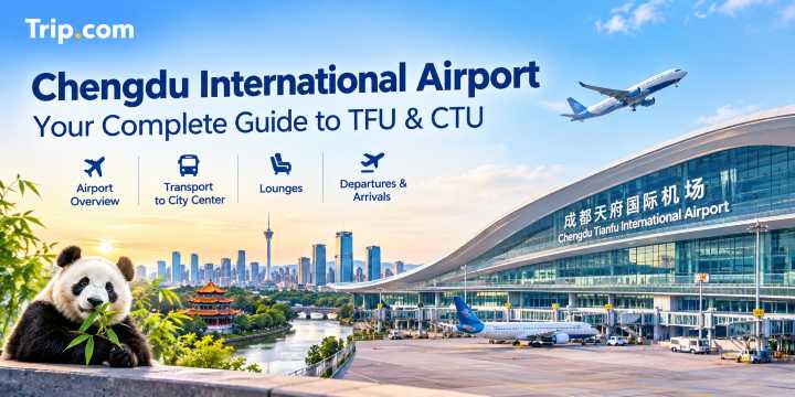 Chengdu International Airport: Complete Guide to TFU and CTU