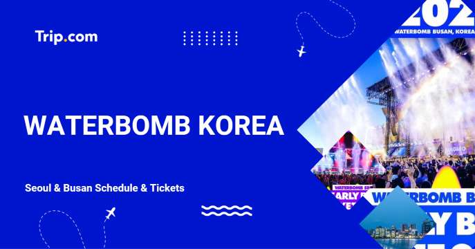 Waterbomb Korea 2026: Seoul & Busan Schedule & Tickets | Trip.com