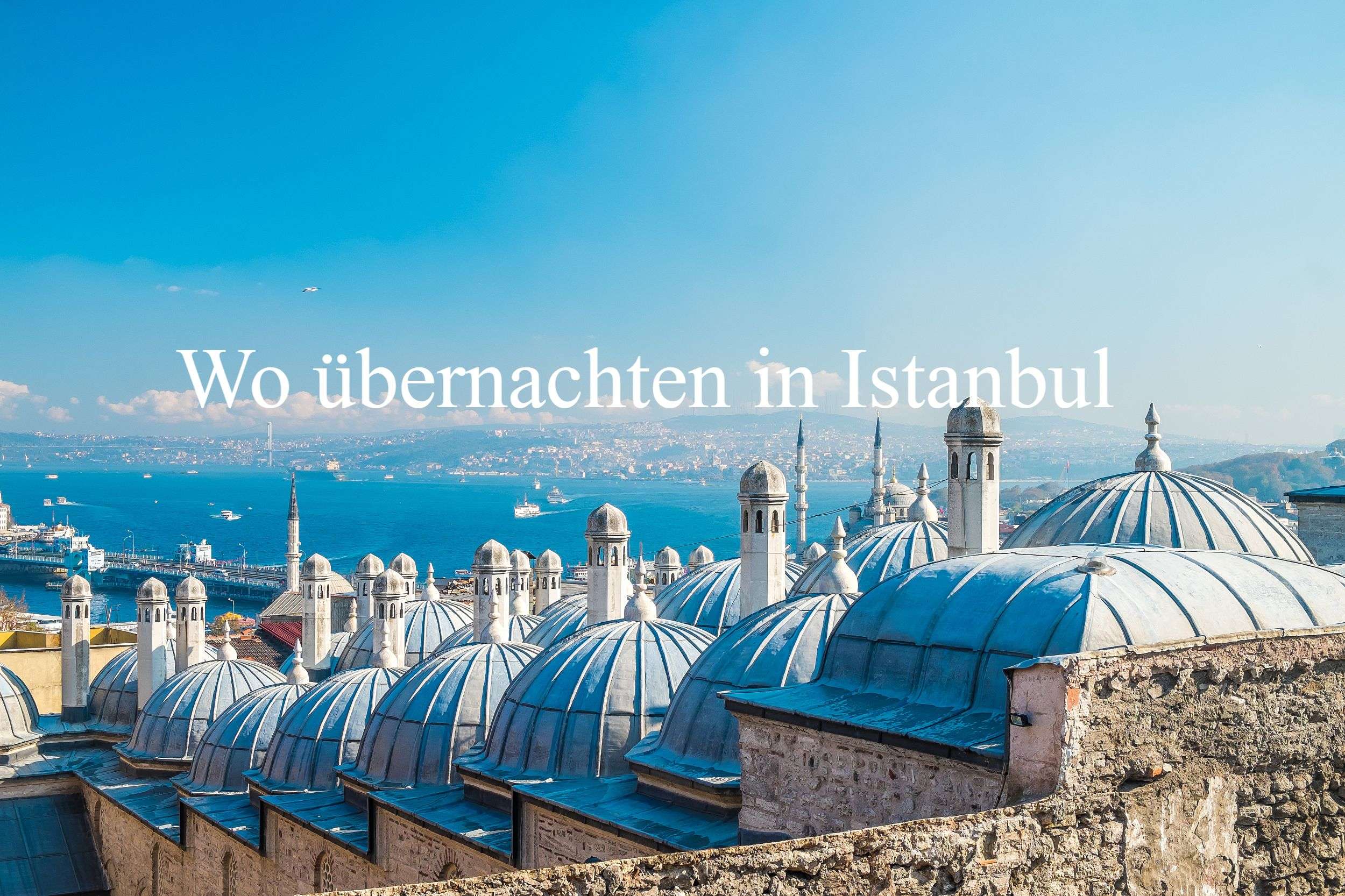 Wo übernachten in Istanbul