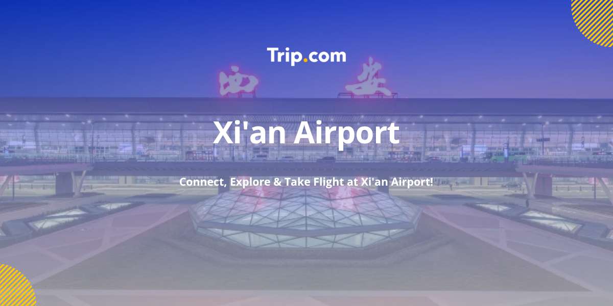 Xi'an Airport