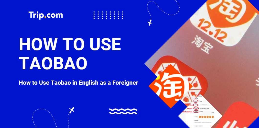 How to Use Taobao in English