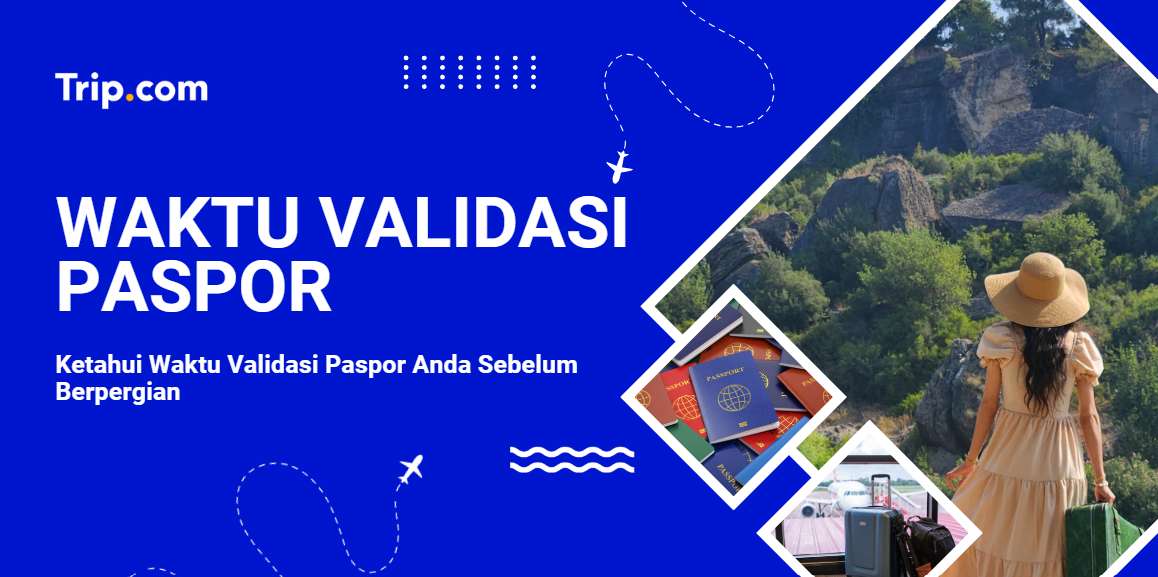 Waktu validasi paspor