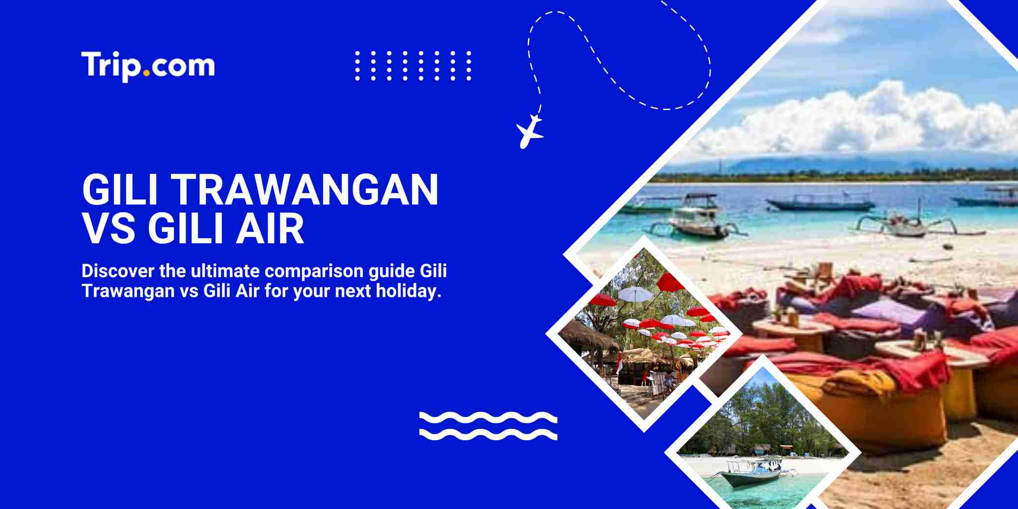 Gili Trawangan or Gili Air: The 2026 Island Comparison Guide | trip.com