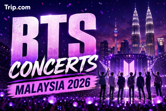BTS Concert in Malaysia 2026: Kuala Lumpur Dates, Tickets & Travel Guide | Trip.com