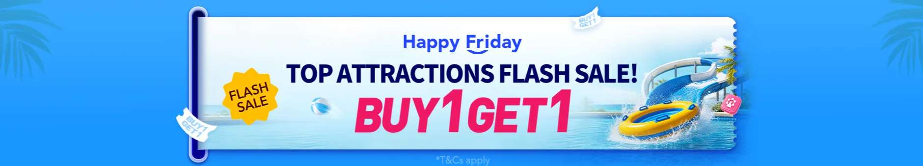 Happy Friday Attractions BOGO on Trip.com