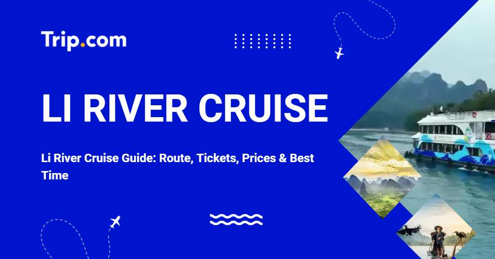 Li River Cruise Tickets & Visiting Guide | Trip.com