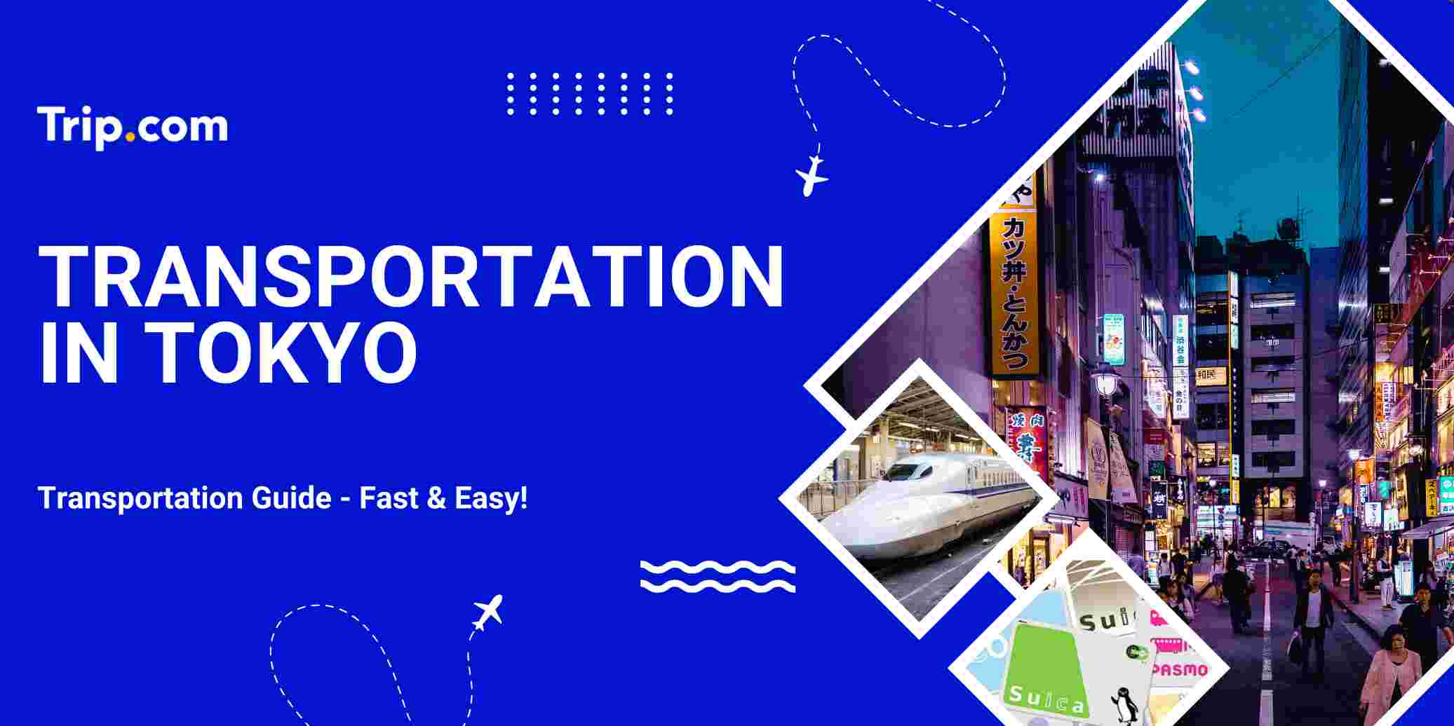 Tokyo Transportation Guide: How to Get Around Easily