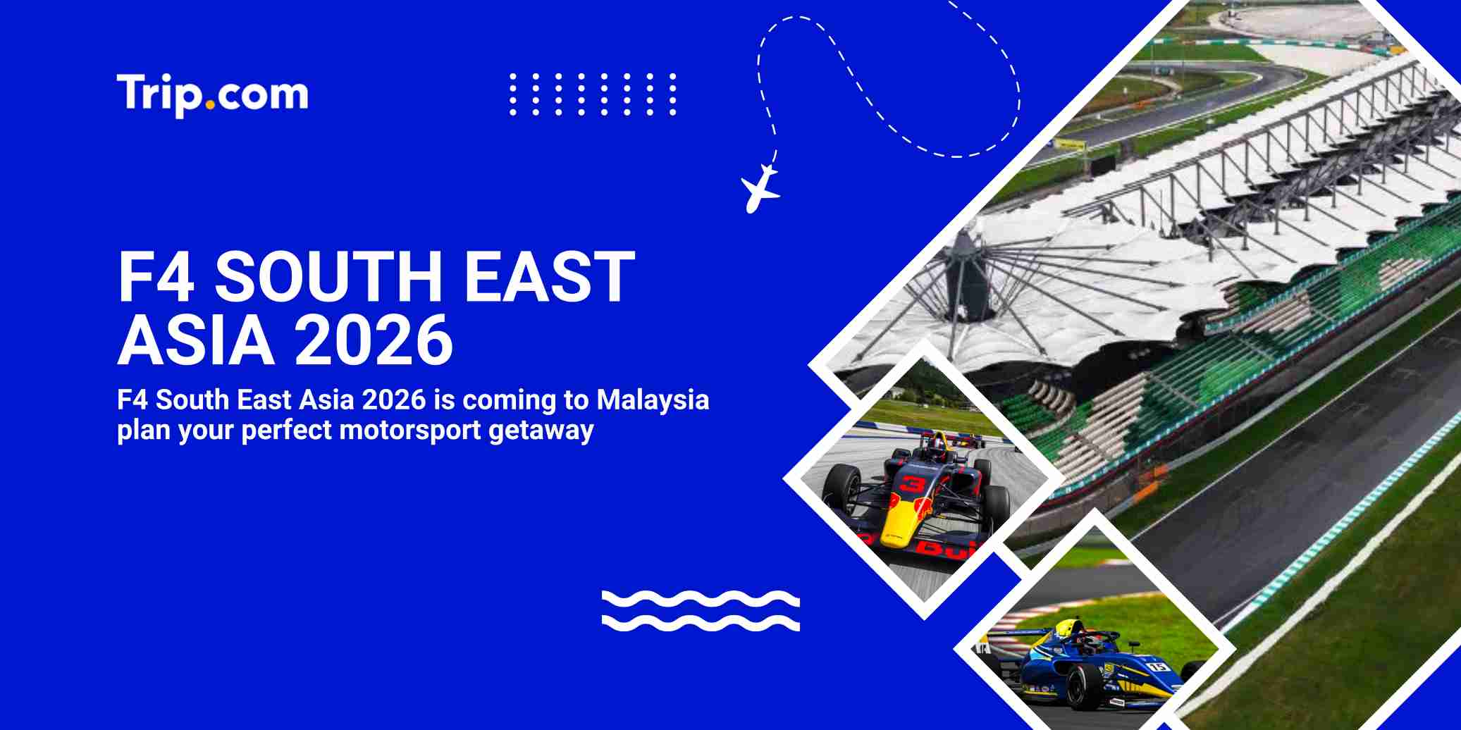 F4 South East Asia 2026 in Malaysia: Sepang Guide | Trip.com