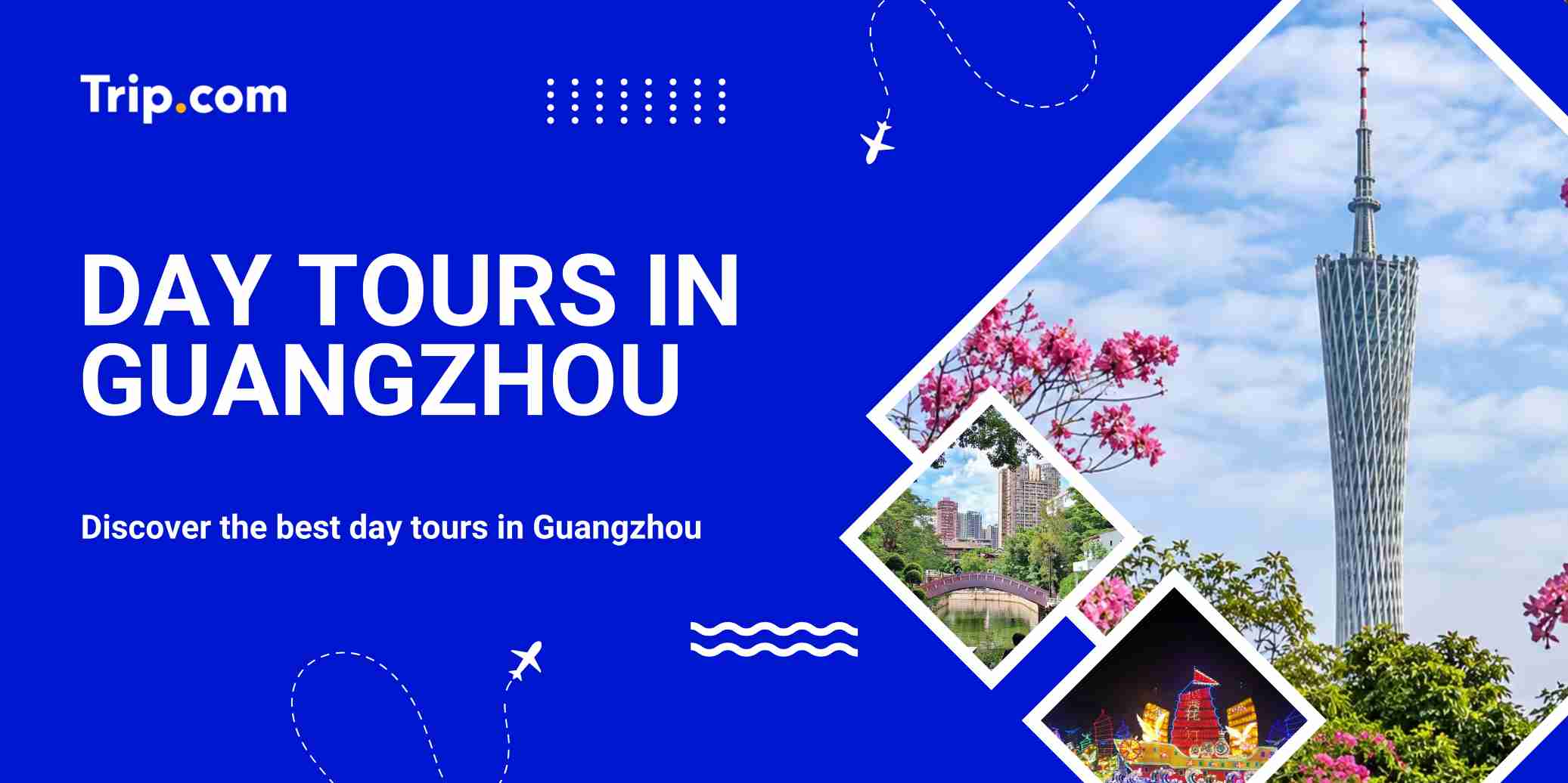 Day Tours in Guangzhou