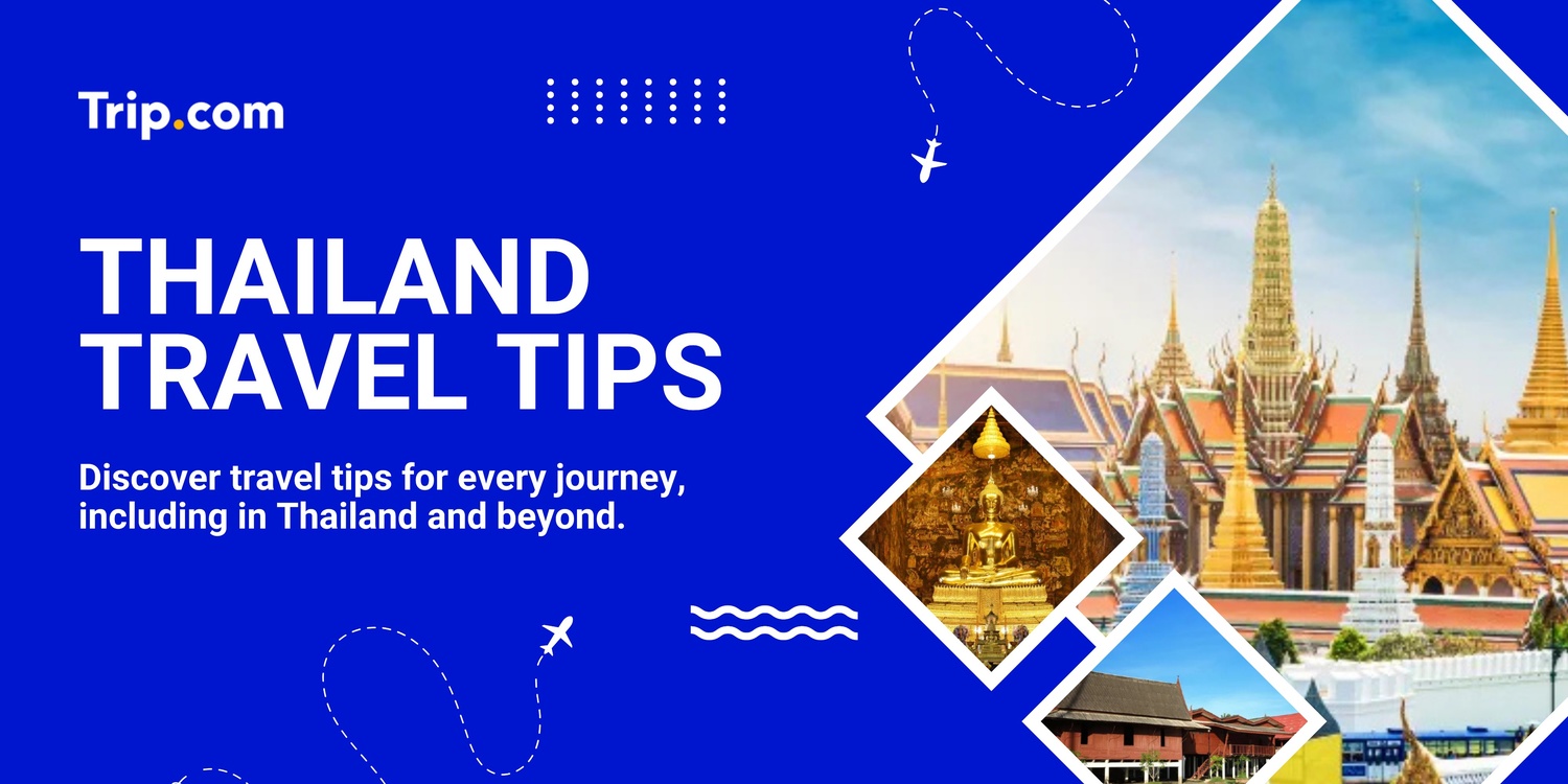Thailand Travel Tips 2025