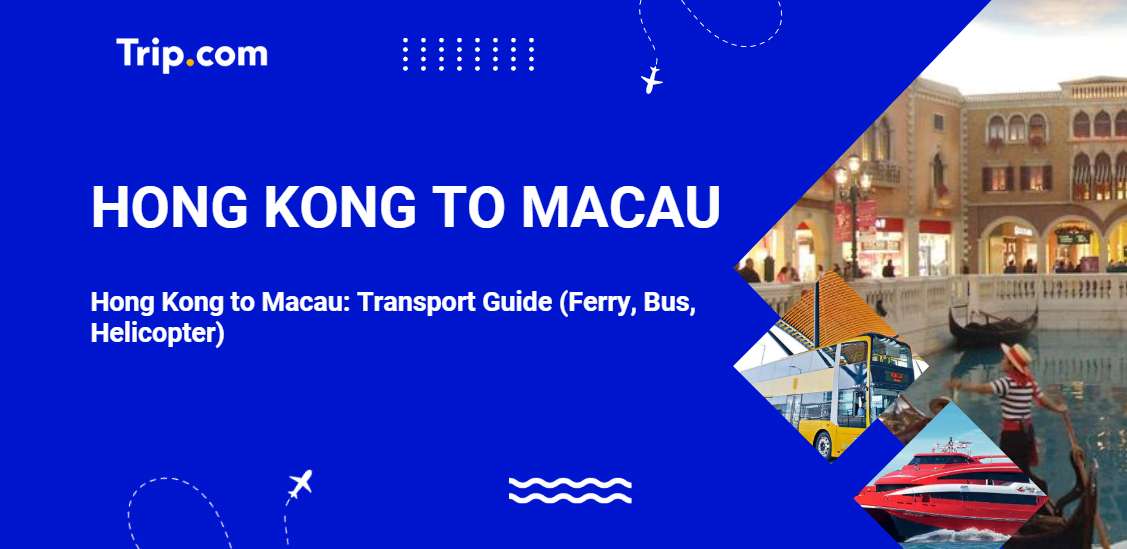 Hong Kong to Macau