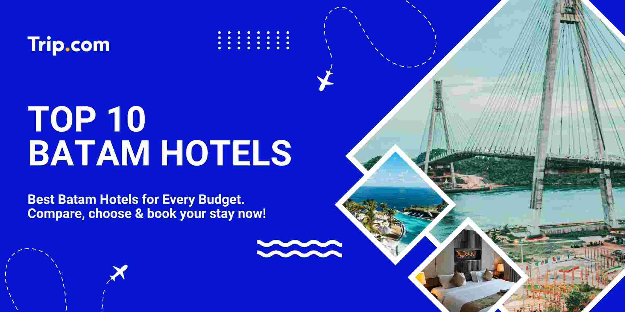 Top 10 Batam Hotels I’d Recommend!🔥 | Trip.com