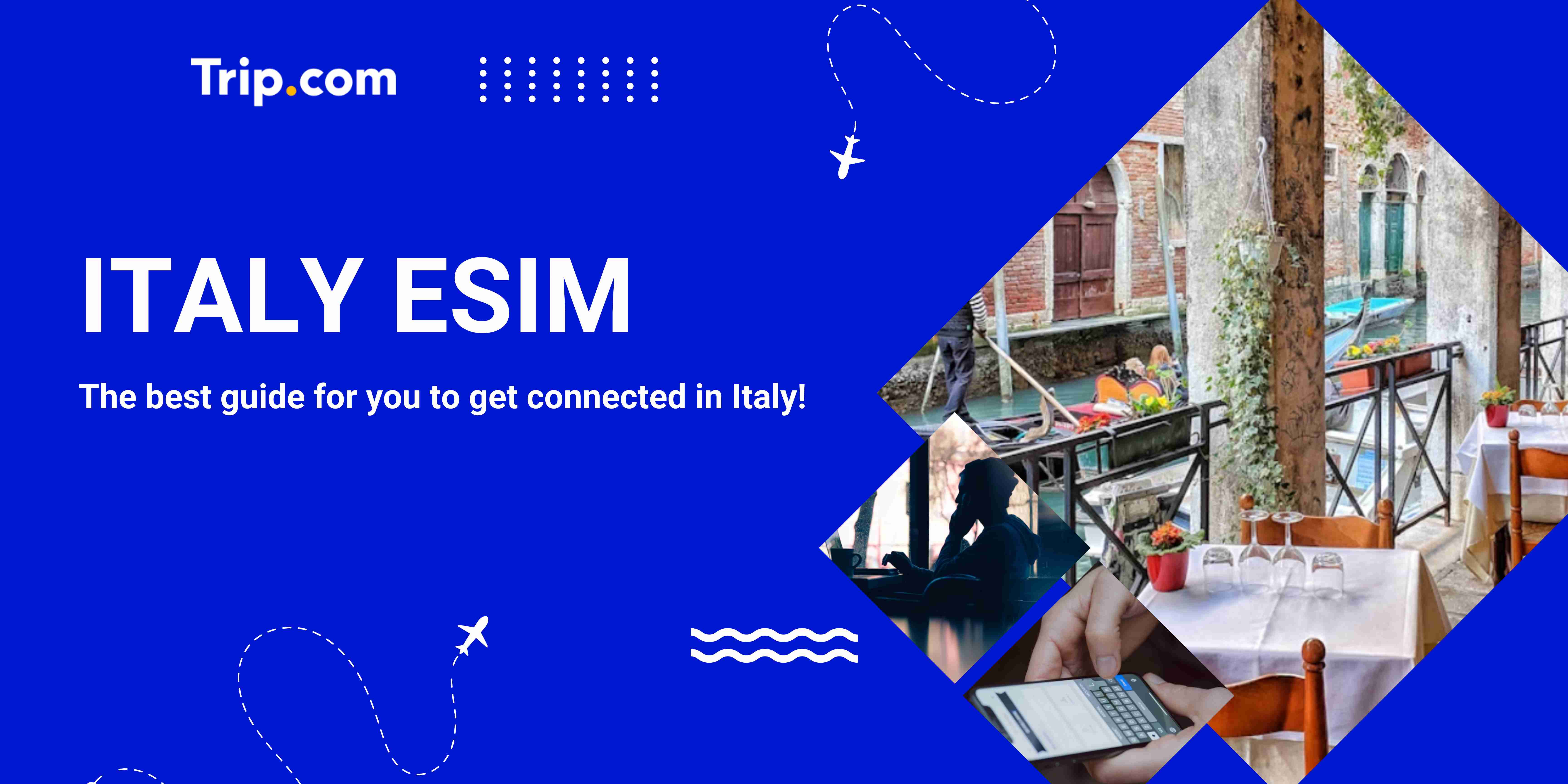 Your Key to Choose the Best eSIM for Italy