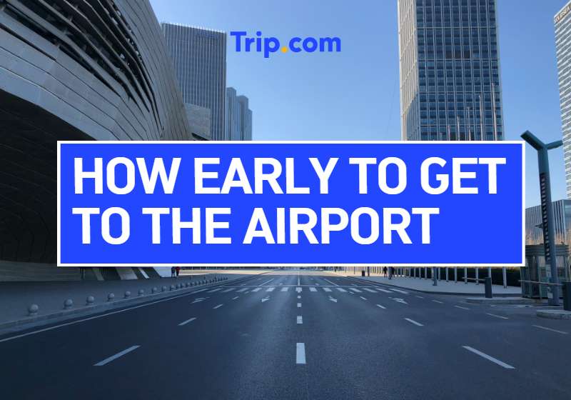 How Early to Get to the Airport