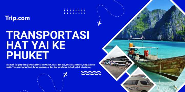 Transportasi Hat Yai ke Phuket
