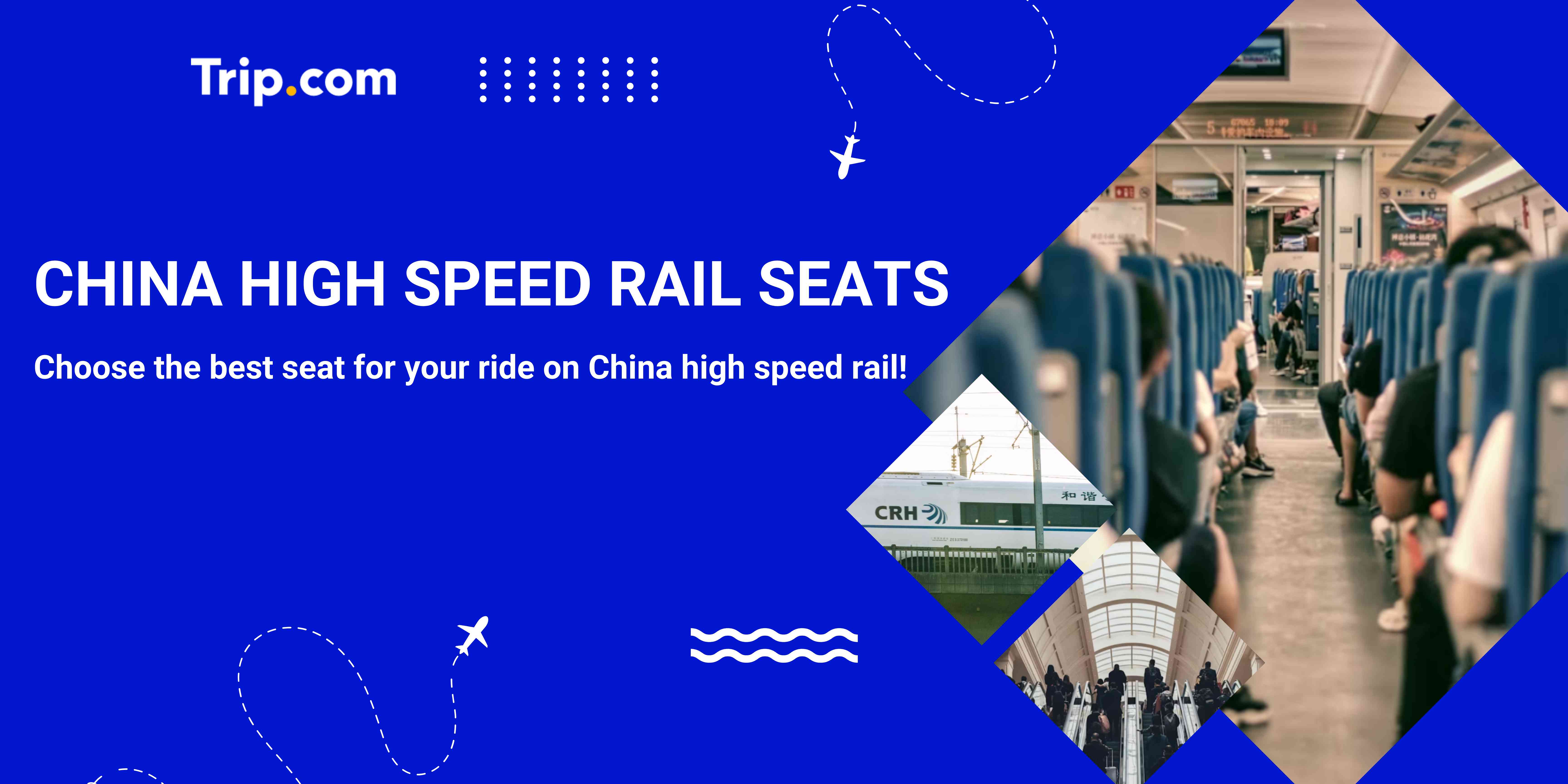 China High Speed Rail Seats: A Guide to Seats, Booking, and Smart Travel